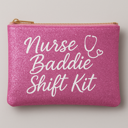 Nurse Baddie Shift Kit